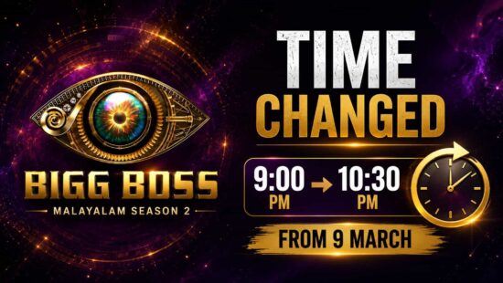Bigg Boss Malayalam Season 2 Time Change – Extended Telecast from 9 March Bigg Boss Malayalam Season 2 Time Change – Extended Telecast from 9 March