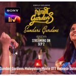 Sundari Gardens Streaming Date