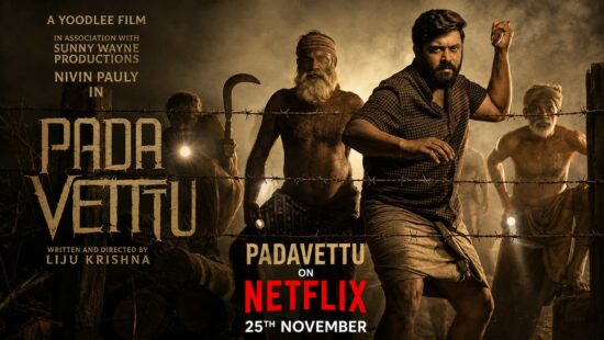 Padavettu OTT Release on Netflix - Nivin Pauly Movie Streaming from 25 November Padavettu OTT Release on Netflix - Nivin Pauly Movie Streaming from 25 November
