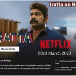 Iratta On Netflix Release