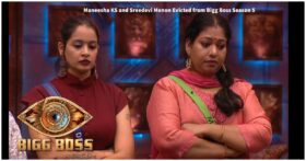 Maneesha KS and Sreedevi Menon Evicted from Bigg Boss Season 5