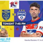 Kerala Blasters FC Vs Bengaluru FC