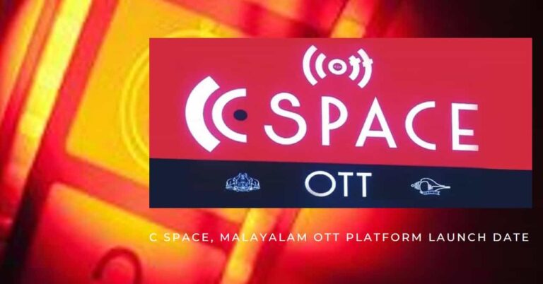 Malayalam OTT Platform C Space