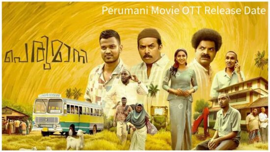 Perumani Streaming Date and Platform Name
