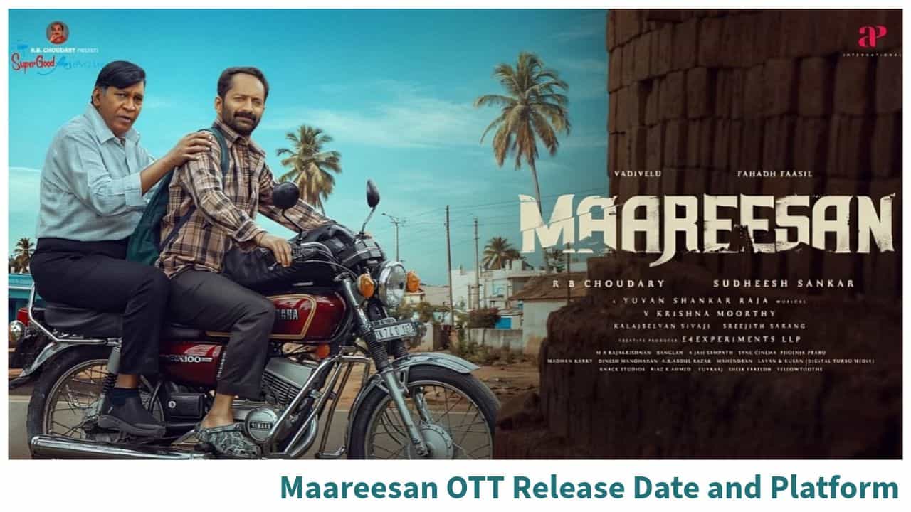 Maareesan on Netflix Release Date