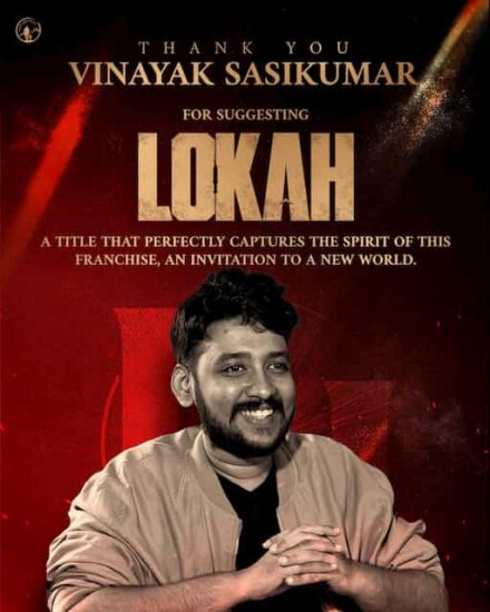 Vinayak Sasikumar Suggested The Name Lokah