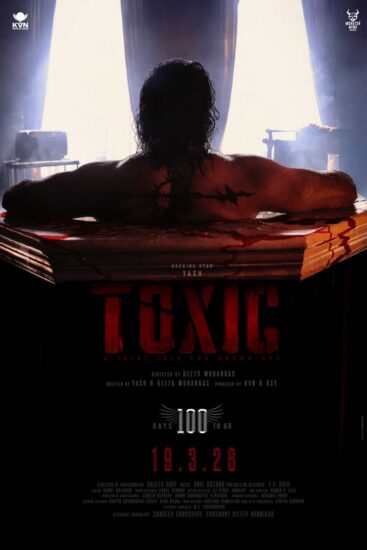 Toxic Movie Latest Poster