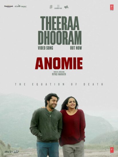 Anomie Movie Theera Dhooram Song