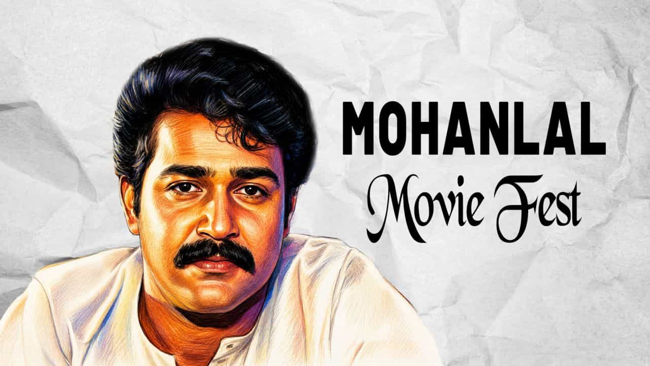 Mohanlal Movies to Watch Today