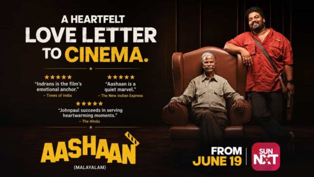 Aashaan Malayalam Movie Streaming on June 19 via Sun NXT