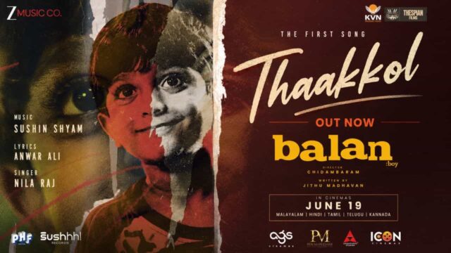 Sushin Shyam Magic Returns: First Song 'Thaakkol' from Balan: The Boy Released