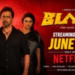 Blast OTT Release Date Confirmed on Netflix Streaming from June 25