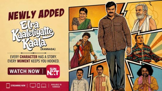 Elra Kaaleliyatte Kaala , Kannada Movie Now Streaming on Sun NXT