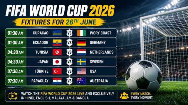 FIFA World Cup 2026 Schedule for 26 June: Live Streaming on ZEE5