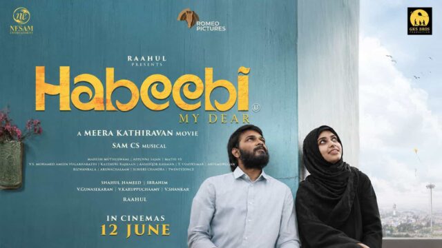 Habeebi Tamil Movie Continues Successful Run in Theatres