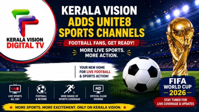 Kerala Vision Channel Numbers Latest List Updated With Unite8 Sports