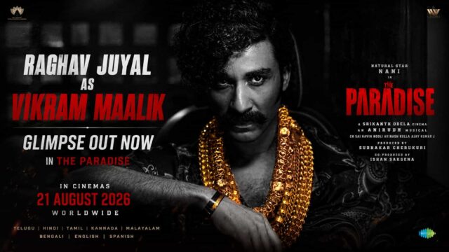 Raghav Juyal Joins Nani's The Paradise as Vikram Malik; Character Glimpse Video Raghav Juyal Joins Nani's The Paradise as Vikram Malik; Character Glimpse Video