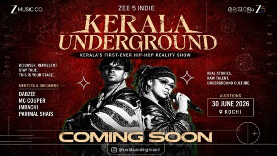 ZEE5 Announces Kerala Underground, Kerala’s First-Ever Hip-Hop Reality Show ZEE5 Announces Kerala Underground, Kerala’s First-Ever Hip-Hop Reality Show