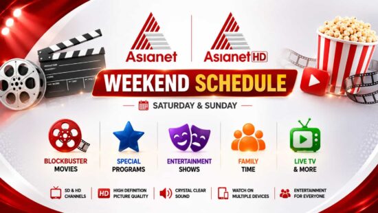 Asianet & Asianet HD Weekend Schedule - 18 July , Saturday & 19 July , Sunday Movies and Special Programs Asianet & Asianet HD Weekend Schedule - 18 July , Saturday & 19 July , Sunday Movies and Special Programs