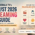 New Malayalam Movies on OTT August 2026 – JioHotstar, ManoramaMAX, Prime Video & More | Kerala TV