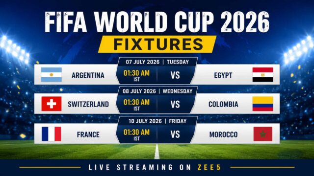 Fifa World Cup 2026 Fixtures 07 July and 8 June - Argentina vs Egypt, Switzerland vs Colombia Live Streaming on ZEE5 Fifa World Cup 2026 Fixtures 07 July and 8 June - Argentina vs Egypt, Switzerland vs Colombia Live Streaming on ZEE5