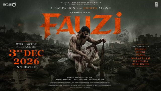 Prabhas - Hanu Raghavapudi Film Fauzi Gets Release Date; Global Theatrical Release Set for December 3, 2026