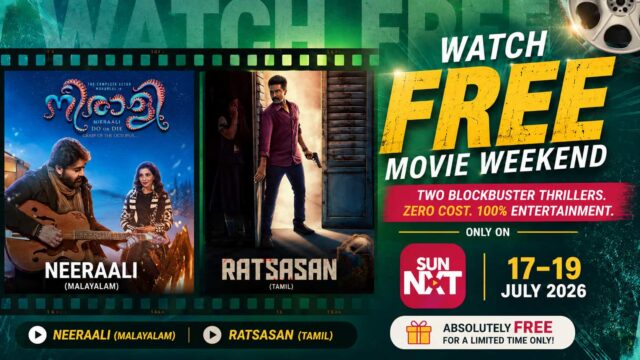 Watch Ratsasan (Tamil) and Neerali (Malayalam) for FREE on Sun NXT from 17–19 July 2026 - Check New OTT Releases This Week Watch Ratsasan (Tamil) and Neerali (Malayalam) for FREE on Sun NXT from 17–19 July 2026 - Check New OTT Releases This Week