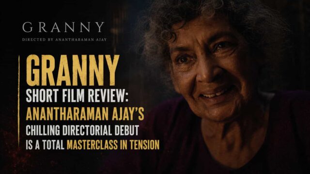 Popular digital creator and actor Anantharaman Ajay has made a stunning directorial debut with his brand-new short film, Granny