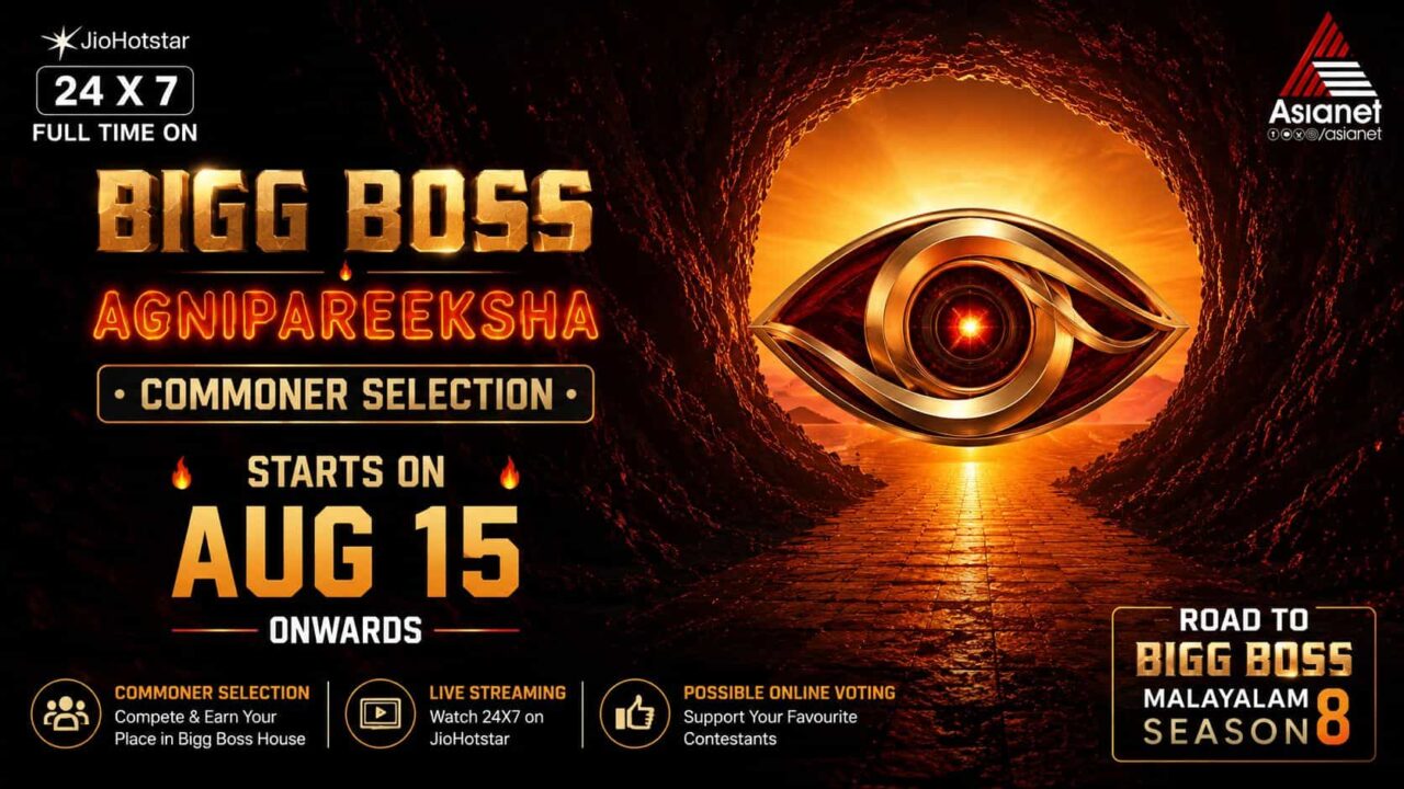 Bigg Boss Malayalam Agnipareeksha Launch Date Confirmed by Asianet - Starts on 15 August with Commoner Selection