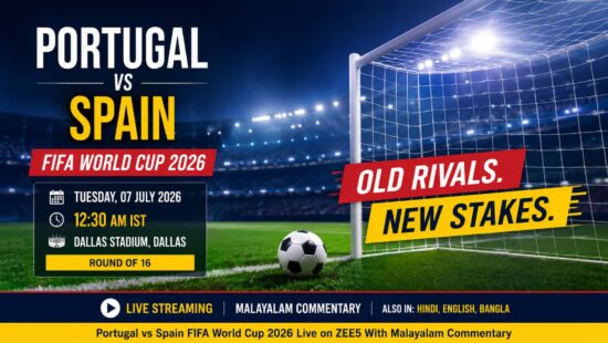 Portugal vs Spain FIFA World Cup 2026 Live on ZEE5 With Malayalam Commentary