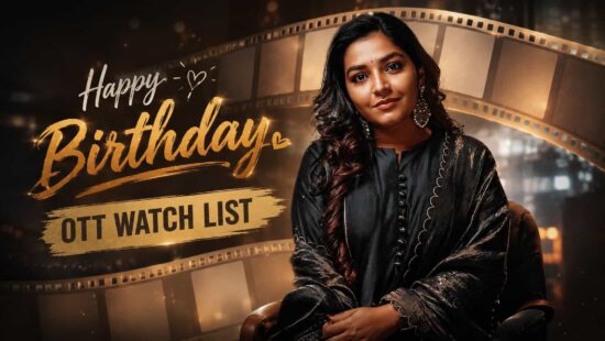 Happy Birthday Rajisha Vijayan: OTT Watch List of the Actor Featuring Her Must-Watch Movies on Netflix, Prime Video and Others 