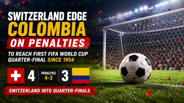 Switzerland Edge Colombia on Penalties to Reach First FIFA World Cup Quarter-final Since 1954 Switzerland Edge Colombia on Penalties to Reach First FIFA World Cup Quarter-final Since 1954