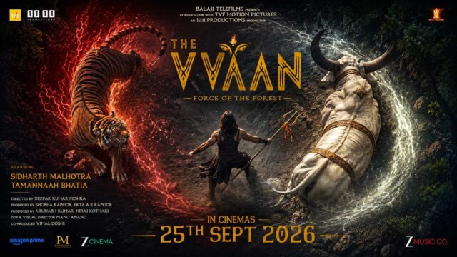 Siddharth Malhotra and Tamannaah Bhatia's The Vvan - Force of the Forest Set for Global Release on September 25 Siddharth Malhotra and Tamannaah Bhatia's The Vvan - Force of the Forest Set for Global Release on September 25