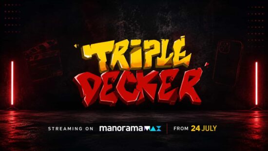 Triple Decker Premieres on ManoramaMAX from 24 July – New OTT Release Movies Streaming This Week