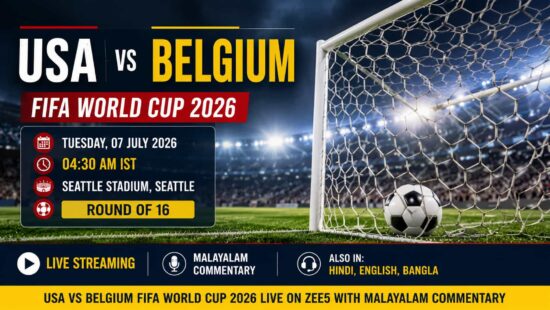 USA vs Belgium FIFA World Cup 2026 Live on ZEE5 With Malayalam Commentary