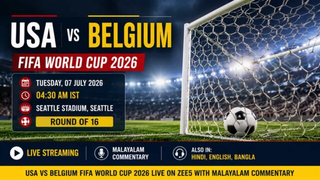 USA vs Belgium FIFA World Cup 2026 Live on ZEE5 With Malayalam Commentary
