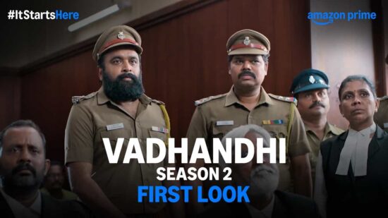 Vadhandhi Season 2 Streaming Soon on Prime Video ,Find Actors and Characters , Crew Behind the Series 