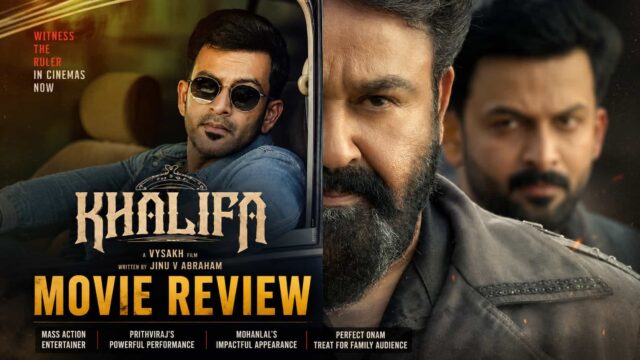 Khalifa Movie Review - Prithviraj Sukumaran's Mass Action Entertainer Arrives as an Onam Treat, Positive Response All Over Khalifa Movie Review - Prithviraj Sukumaran's Mass Action Entertainer Arrives as an Onam Treat, Positive Response All Over