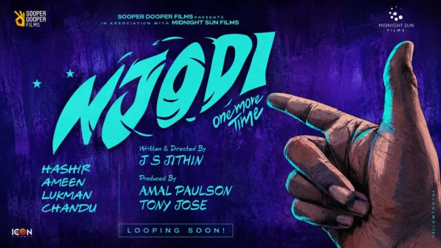 Njodi: One More Time - After the Blockbuster Success of Vaazha II, Hashir Gears Up for His Next Film Njodi: One More Time - After the Blockbuster Success of Vaazha II, Hashir Gears Up for His Next Film