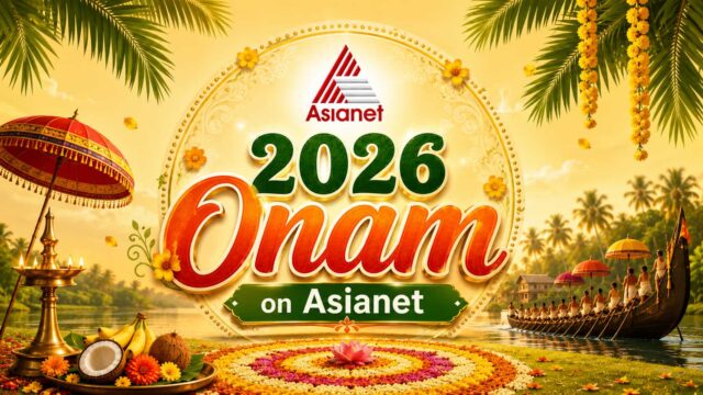Asianet Onam 2026 Schedule - Uthradam, Thiruvonam, Avittam and Chathayam Movies and Shows