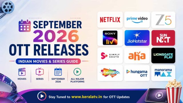 September 2026 OTT Releases - Indian Movies and Series Streaming Guide on Netflix, Prime Video, ZEE5, SonyLIV and More
