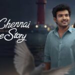 OTT Releases This Week – Chennai Love Story Now Streaming on SonyLIV from 21 August, Find More Releases