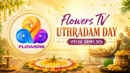 Flowers TV Uthradam Day Special Shows 2026 - Revolver Rinko Premiere, Movies and Full Schedule Flowers TV Uthradam Day Special Shows 2026 - Revolver Rinko Premiere, Movies and Full Schedule