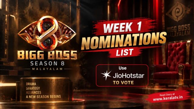 Bigg Boss Malayalam Season 8 Week 1 nominated contestants and JioHotstar voting Bigg Boss Malayalam Season 8 Week 1 nominated contestants and JioHotstar voting