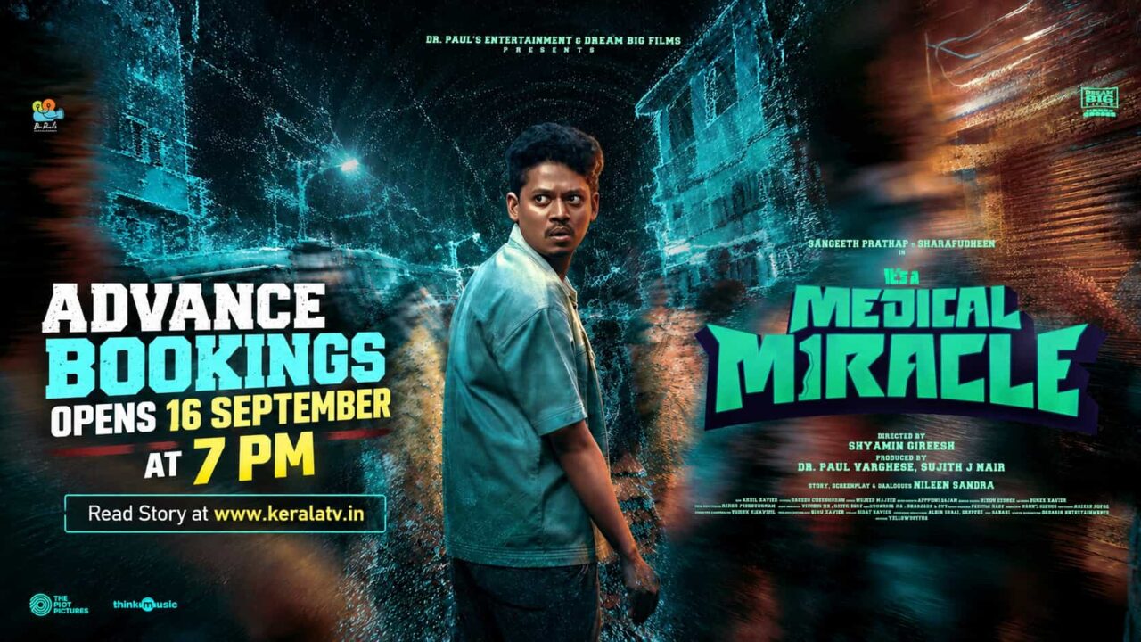 It’s a Medical Miracle Sangeeth Prathap Sharafudheen Release Date It’s a Medical Miracle Sangeeth Prathap Sharafudheen Release Date