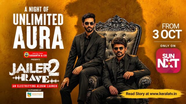 Jailer Rave streaming on Sun NXT from October 3 ahead of Jailer 2 release Jailer Rave streaming on Sun NXT from October 3 ahead of Jailer 2 release