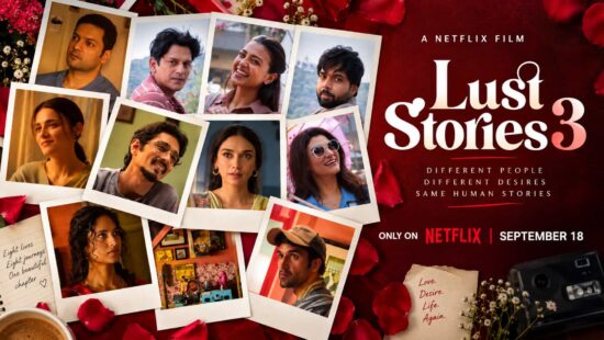 Lust Stories 3 OTT Release - Netflix Anthology Premieres September 18, Trailer Out Now