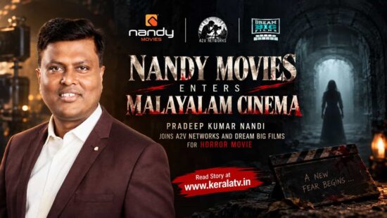 Nandy Movies Enters Malayalam Cinema - Pradeep Kumar Nandy Joins A2V Networks and Dream Big Films for Horror Movie Nandy Movies Enters Malayalam Cinema - Pradeep Kumar Nandy Joins A2V Networks and Dream Big Films for Horror Movie