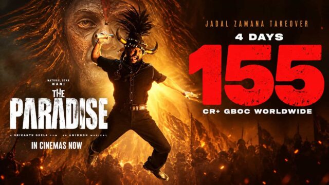 Nani's The Paradise worldwide box office collection reaches ₹155 crore in four days Nani's The Paradise worldwide box office collection reaches ₹155 crore in four days