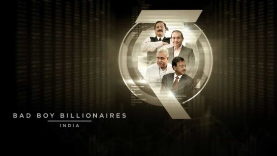 Bad Boy Billionaires India Bad Boy Billionaires India